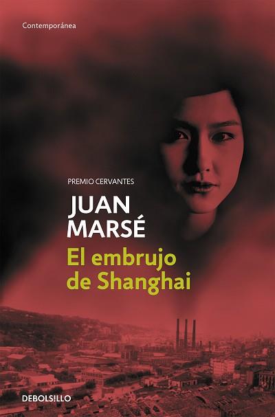 EMBRUJO DE SHANGHAI, EL | 9788497931748 | MARSÉ, JUAN | Llibreria L'Illa - Llibreria Online de Mollet - Comprar llibres online