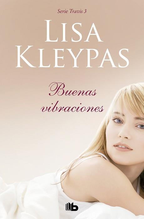 BUENAS VIBRACIONES (TRAVIS 3) | 9788413140360 | KLEYPAS, LISA