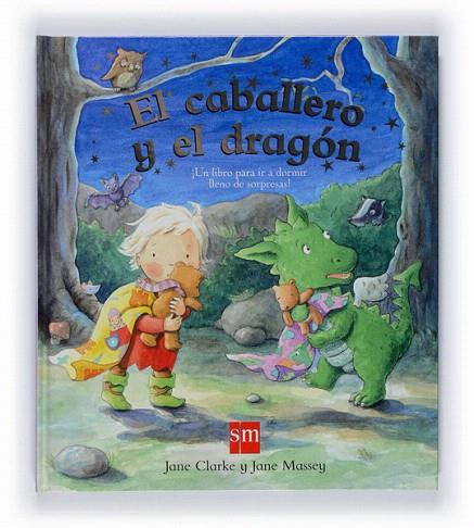 CABALLERO Y EL DRAGON, EL | 9788467528718 | CLARKE, JANE - MASSEY, JANE | Llibreria L'Illa - Llibreria Online de Mollet - Comprar llibres online