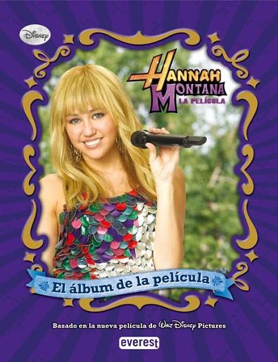 HANNAH MONTANA EL ALBUM DE LA PELICULA | 9788444163376 | WALT DISNEY COMPANY | Llibreria L'Illa - Llibreria Online de Mollet - Comprar llibres online