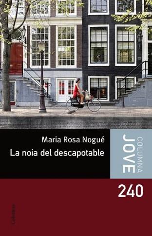 NOIA DEL DESCAPOTABLE, LA | 9788492671496 | NOGUE, MARIA ROSA | Llibreria L'Illa - Llibreria Online de Mollet - Comprar llibres online