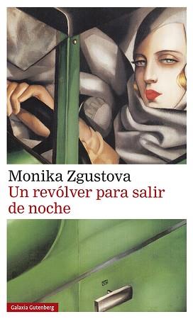 REVÓLVER PARA SALIR DE NOCHE, UN | 9788417747350 | ZGUSTOVA, MONIKA | Llibreria L'Illa - Llibreria Online de Mollet - Comprar llibres online