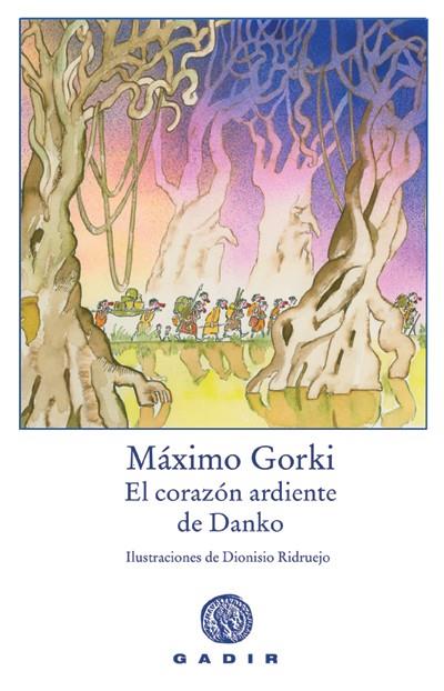 CORAZON ARDIENTE DE DANKO,EL | 9788493603397 | GORKI, MAXIMO