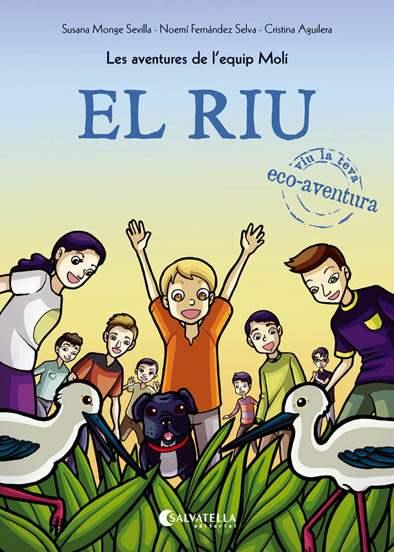 RIU, EL | 9788417091019 | MONGE SEVILLA, SUSANA