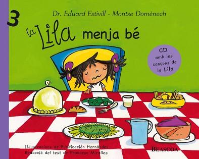 LILA MENJA BE, LA | 9788448822064 | ESTIVILL, EDUARD / DOMENECH, MONTSE