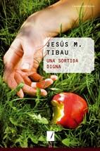 SORTIDA DIGNA, UNA | 9788497914994 | TIBAU, JESUS M. | Llibreria L'Illa - Llibreria Online de Mollet - Comprar llibres online