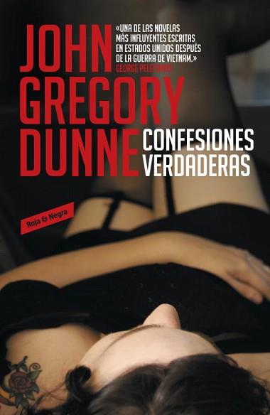 CONFESIONES VERDADERAS | 9788439725701 | DUNNE, JOHN G. | Llibreria L'Illa - Llibreria Online de Mollet - Comprar llibres online