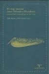 VIAJE ESPIRITUAL ENTRE ORIENTE Y OCCIDENTE | 9788483520680 | CLEMENTE HERNÁNDEZ, FRANCISCO JAVIER / ORRIOLS MARSAN, JORDI
