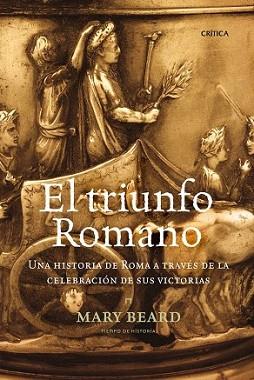 TRIUNFO ROMANO, EL | 9788474237191 | BEARD, MARY