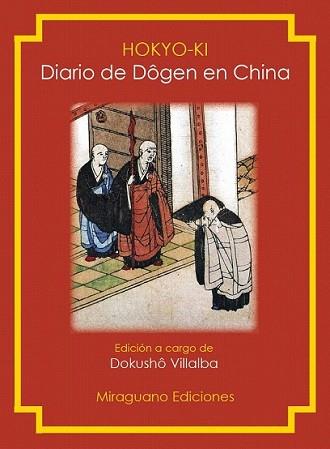 HONKYO KI DIARIO DE DOGEN EN CHINA | 9788478133772 | DOGEN, EIHEI | Llibreria L'Illa - Llibreria Online de Mollet - Comprar llibres online