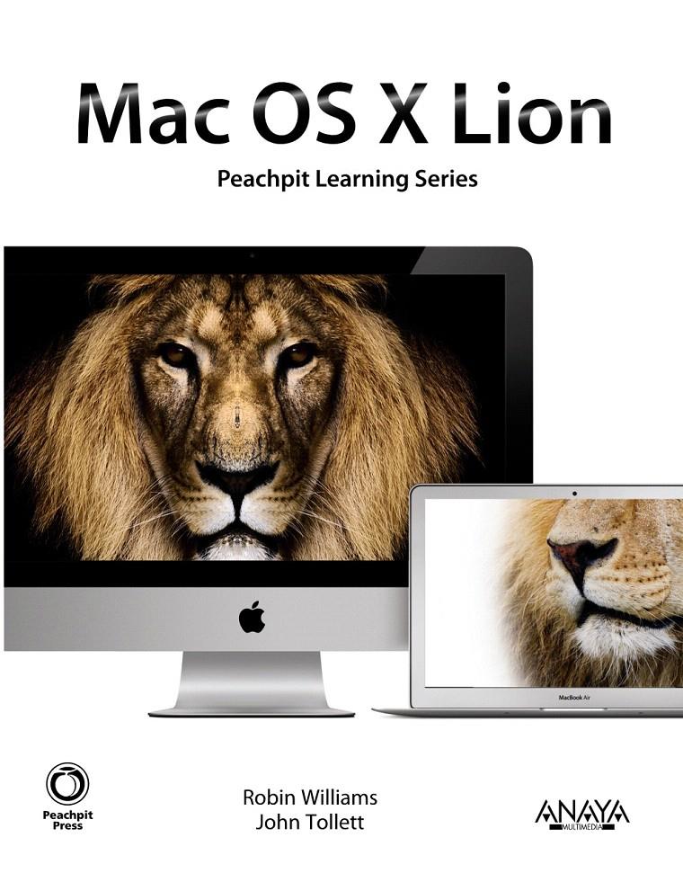 MAC OS X LION | 9788441530539 | WILLIAMS, ROBIN/TOLLETT, JOHN | Llibreria L'Illa - Llibreria Online de Mollet - Comprar llibres online