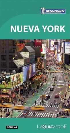 NUEVA YORK (LA GUÍA VERDE 2016) | 9788403515390 | MICHELIN | Llibreria L'Illa - Llibreria Online de Mollet - Comprar llibres online