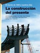 CONSTRUCCIÓN DEL PRESENTE, LA | 9788434467880 | CASASSAS, JORDI | Llibreria L'Illa - Llibreria Online de Mollet - Comprar llibres online