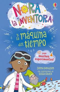 NORA LA INVENTORA Y LA MÁQUINA DEL TIEMPO - LIBRO 3 | 9781805076421 | DAVIDSON, ZANNA | Llibreria L'Illa - Llibreria Online de Mollet - Comprar llibres online