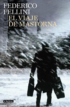 VIAJE DE MASTORNA, EL | 9788408103363 | FELLINI, FEDERICO | Llibreria L'Illa - Llibreria Online de Mollet - Comprar llibres online