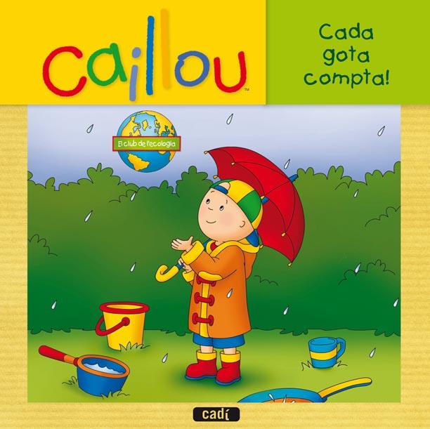 CADA GOTA COMPTA! | 9788447460984 | CHOUETTE PUBLISHING | Llibreria L'Illa - Llibreria Online de Mollet - Comprar llibres online