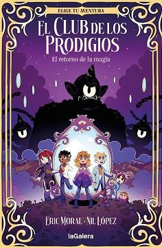 RETORNO DE LA MAGIA, EL | 9788424675462 | MORAL, ERIC | Llibreria L'Illa - Llibreria Online de Mollet - Comprar llibres online