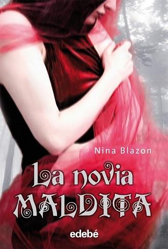 NOVIA MALDITA, LA | 9788423696109 | BLAZON, NINA | Llibreria L'Illa - Llibreria Online de Mollet - Comprar llibres online