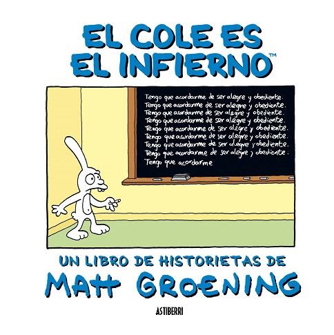 COLE ES EL INFIERNO, EL | 9788492769100 | GROENING, MATT | Llibreria L'Illa - Llibreria Online de Mollet - Comprar llibres online