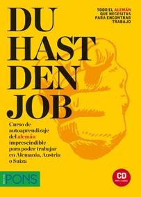DU HAST DEN JOB LIBRO Y CD | 9788416273614 | AA.VV | Llibreria L'Illa - Llibreria Online de Mollet - Comprar llibres online