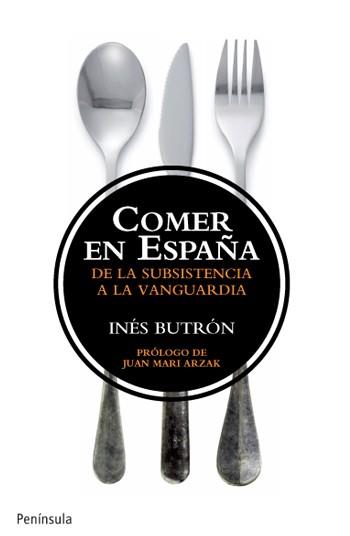 COMER EN ESPAÑA | 9788499421179 | BUTRÓN PARRA, INES