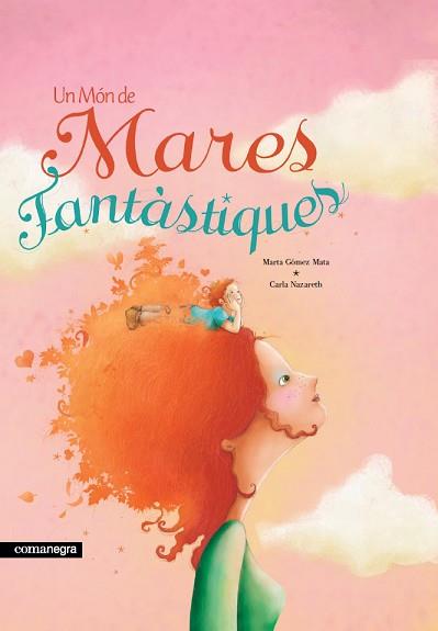 MON DE MARES FANTASTIQUES (2A ED) | 9788418022746 | GÓMEZ MATA, MARTA | Llibreria L'Illa - Llibreria Online de Mollet - Comprar llibres online