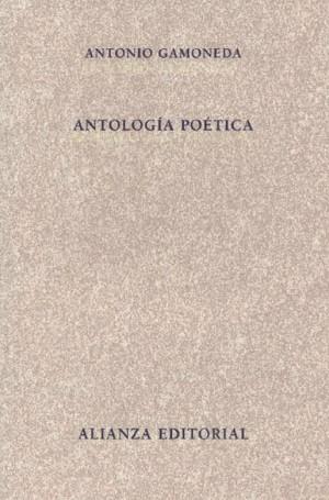 ANTOLOGIA POETICA | 9788420649184 | GAMONEDA, ANTONIO | Llibreria L'Illa - Llibreria Online de Mollet - Comprar llibres online