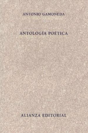 ANTOLOGIA POETICA | 9788420649184 | GAMONEDA, ANTONIO