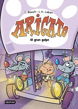 ARIGATO 5. EL GRAN GOLPE | 9788408306283 | BLANCH, TERESA/LABARI, JOSÉ ÁNGEL | Llibreria L'Illa - Llibreria Online de Mollet - Comprar llibres online