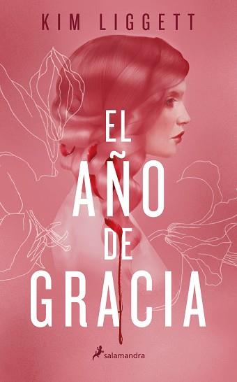 AÑO DE GRACIA, EL | 9788418174186 | LIGGETT, KIM | Llibreria L'Illa - Llibreria Online de Mollet - Comprar llibres online