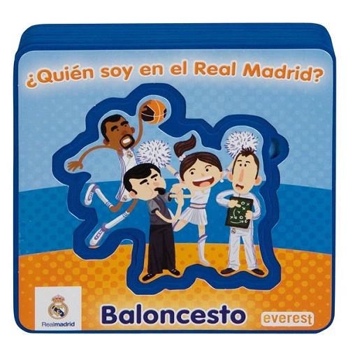 QUIEN SOY EN EL REAL MADRID | 9788444163291 | EQUIPO EVEREST
