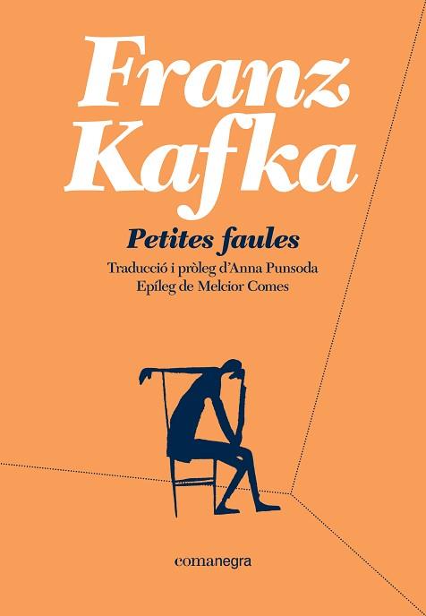 PETITES FAULES | 9788418022135 | KAFKA, FRANZ | Llibreria L'Illa - Llibreria Online de Mollet - Comprar llibres online