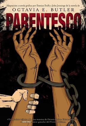 PARENTESCO | 9788441541474 | BUTLER, OCTAVIA E./DUFFY, DAMIAN/JENNINGS, JOHN | Llibreria L'Illa - Llibreria Online de Mollet - Comprar llibres online