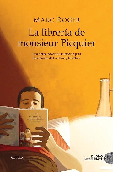 LIBRERÍA DE M. PICQUIER, LA | 9788417761523 | ROGER, MARC | Llibreria L'Illa - Llibreria Online de Mollet - Comprar llibres online