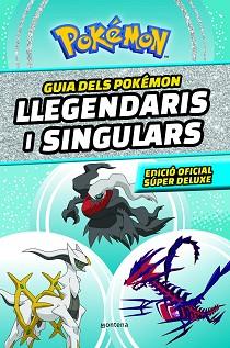 GUIA DELS POKÉMON LLEGENDARIS I SINGULARS: EDICIÓ OFICIAL SÚPER DELUXE (COL·LECC | 9788419357762 | THE POKÉMON COMPANY, | Llibreria L'Illa - Llibreria Online de Mollet - Comprar llibres online