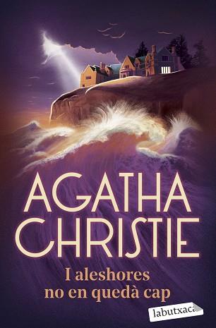 I ALESHORES NO EN QUEDÀ CAP | 9788419971906 | CHRISTIE, AGATHA | Llibreria L'Illa - Llibreria Online de Mollet - Comprar llibres online