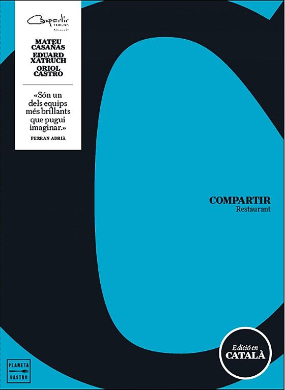 COMPARTIR (CATALÁN) | 9788408166436 | ORIOL CASTRO/EDUARD XATRUCH/MATEU CASAÑAS | Llibreria L'Illa - Llibreria Online de Mollet - Comprar llibres online