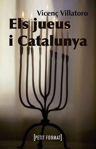 JUEUS I CATALUNYA, ELS | 9788448928384 | VILLATORO, VICENÇ