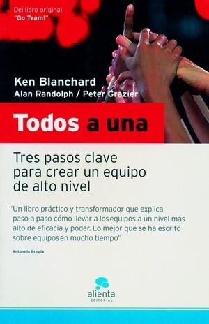 TODOS A UNA | 9788493485948 | BLANCHARD,KEN | Llibreria L'Illa - Llibreria Online de Mollet - Comprar llibres online