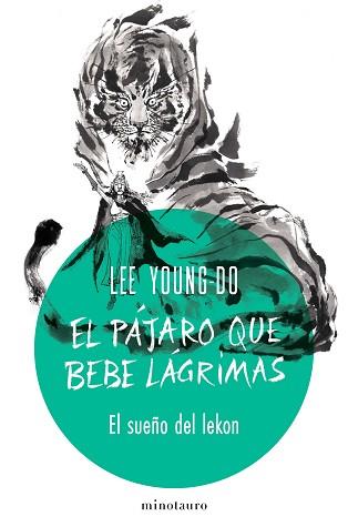 PÁJARO QUE BEBE LÁGRIMAS Nº 02/04 EL SUEÑO DEL LEKON | 9788445019535 | YOUNG-DO, LEE | Llibreria L'Illa - Llibreria Online de Mollet - Comprar llibres online