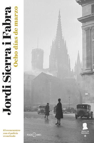 OCHO DÍAS DE MARZO  | 9788401018527 | SIERRA I FABRA, JORDI | Llibreria L'Illa - Llibreria Online de Mollet - Comprar llibres online