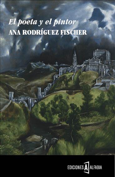 POETA Y EL PINTOR, EL | 9788494092893 | RODRÍGUEZ FISCHER, ANA | Llibreria L'Illa - Llibreria Online de Mollet - Comprar llibres online