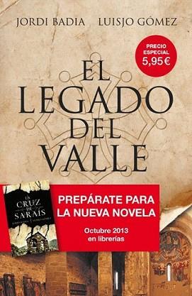 LEGADO DEL VALLE, EL | 9788498679397 | BADIA, JORDI / GÓMEZ, LUISJO