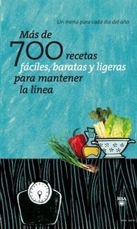 MAS DE 700 RECETAS FACILES SANAS Y BARATAS | 9788498678420 | AA.VV