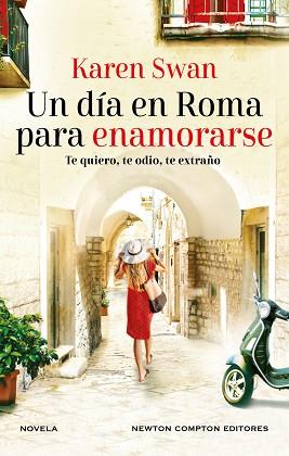 DÍA EN ROMA PARA ENAMORARSE, UN | 9788419620446 | SWAN, KAREN