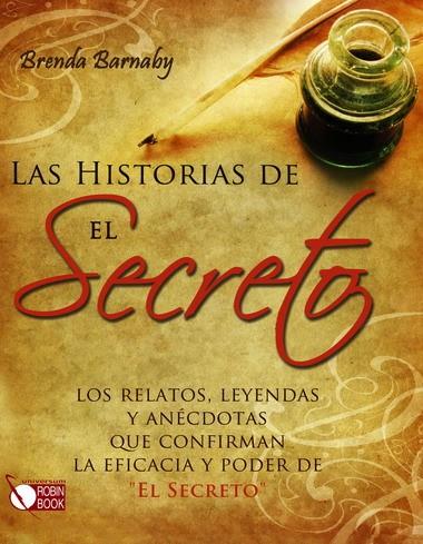 HISTORIAS DE EL SECRETO, LAS | 9788499170800 | BARNABY, BRENDA | Llibreria L'Illa - Llibreria Online de Mollet - Comprar llibres online