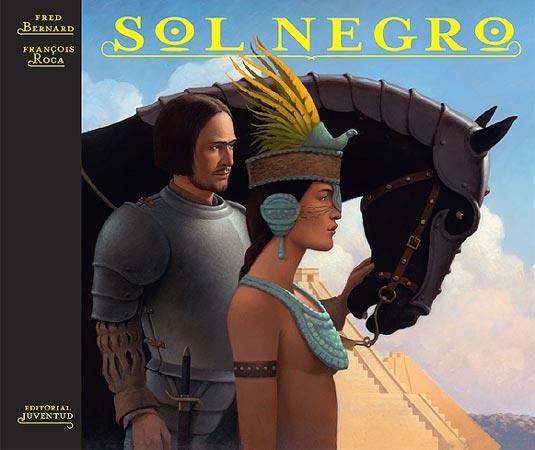 SOL NEGRO | 9788426137517 | BERNARD, FRED / FRANÇOIS ROCA | Llibreria L'Illa - Llibreria Online de Mollet - Comprar llibres online
