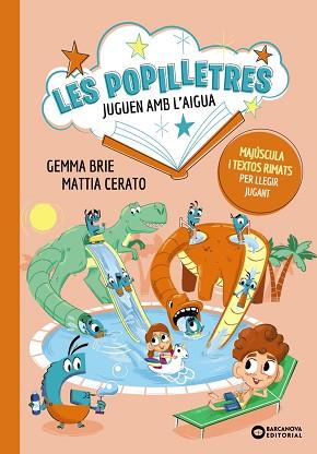 POPILLETRES JUGUEN AMB L'AIGUA, LES | 9788448965198 | BRIE, GEMMA | Llibreria L'Illa - Llibreria Online de Mollet - Comprar llibres online