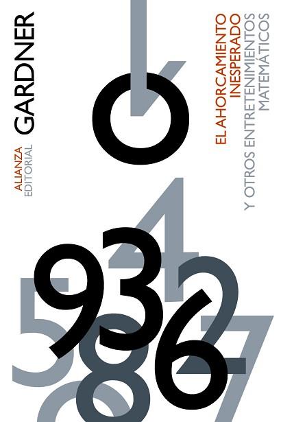 AHORCAMIENTO INESPERADO Y OTROS ENTRETENIMIENTOS MATEMÁTICOS | 9788491812272 | GARDNER, MARTIN