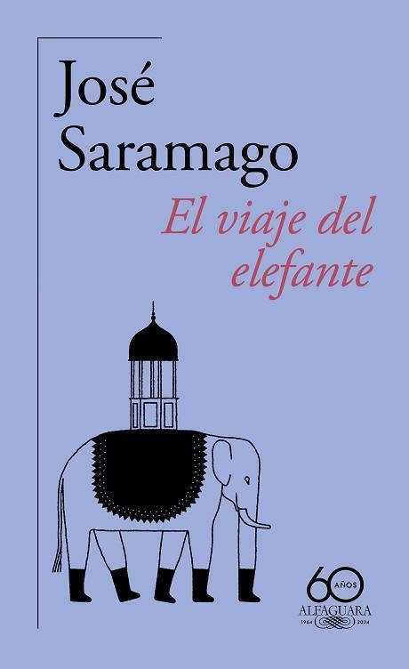 VIAJE DEL ELEFANTE, EL | 9788420478944 | SARAMAGO, JOSÉ